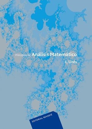 PRINCIPIOS DE ANÁLISIS MATEMÁTICO | 9788429150728 | LINES ESCARDÓ, ENRIQUE