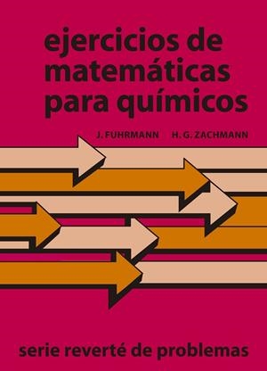 EJERCICIOS DE MATEMÁTICAS PARA QUÍMICOS | 9788429150766 | FUHRMANN, J. / ZACHMANN, H. G.