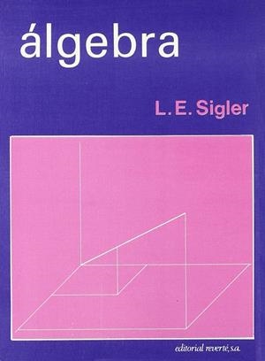 ÁLGEBRA | 9788429151299 | SIGLER, L. E.