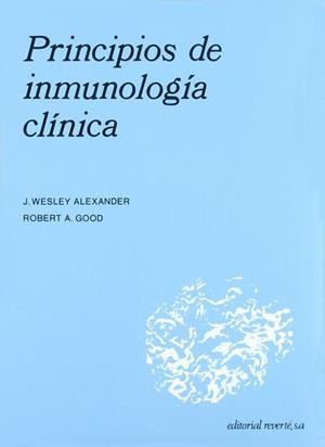 PRINCIPIOS DE INMUNOLOGÍA CLÍNICA | 9788429155037 | ALEXANDER, J. WESLEY / GOOD, ROBERT A.