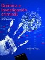 QUÍMICA E INVESTIGACIÓN CRIMINAL | 9788429155129 | JOHLL, MATTHEW E.