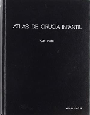 ATLAS DE CIRUGÍA INFANTIL | 9788429156041 | WILLITAL, GUENTER H.