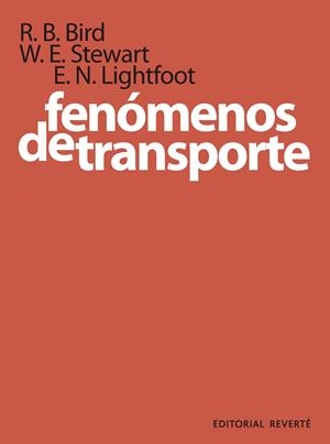 FENÓMENOS DE TRANSPORTE | 9788429170504 | BIRD, R. B. / STEWART, W. E. / LIGHTFOOT, E. N.
