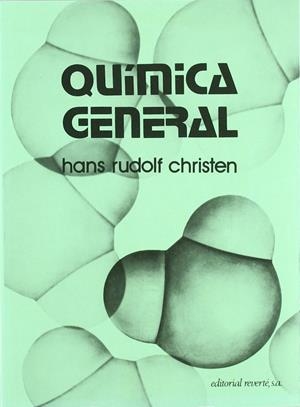 QUÍMICA GENERAL | 9788429171310 | CHRISTEN, HANS RUDOLF