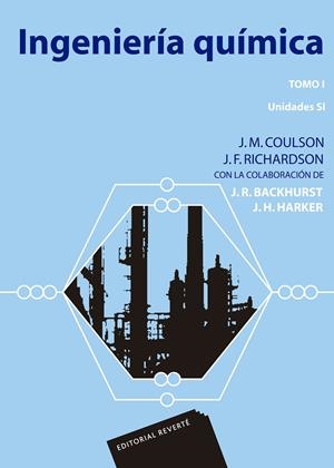 INGENIERÍA QUÍMICA. FLUJO DE FLUIDOS, TRANSMISIÓN DE CALOR Y TRANSFERENCIA | 9788429171358 | COULSON, JOHN METCALFE