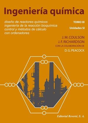 INGENIERÍA QUÍMICA. DISEÑO DE REACTORES QUÍMICOS | 9788429171372 | COULSON, JOHN METCALFE / RICHARDSON, J. F. / BACKHURST, J. R. / SINNOTT, RAY K. / HARKER, J. H. / PE