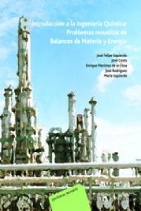 INTRODUCCIÓN A LA INGENIERÍA QUÍMICA: PROBLEMAS RESUELTOS | 9788429171853 | IZQUIERDO, JOSÉ FELIPE / COSTA LÓPEZ, JOSÉ / MARTINEZ DE LA OSSA, ENRIQUE / RODRIGUEZ, JOSÉ