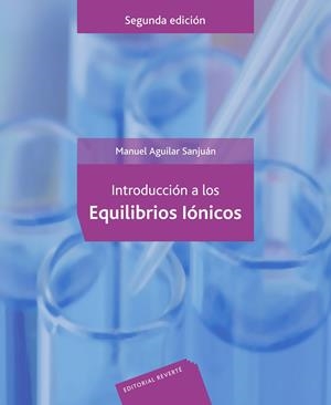 INTRODUCCIÓN A LOS EQUILIBRIOS IÓNICOS | 9788429175509 | AGUILAR SANJUÁN, MANUEL