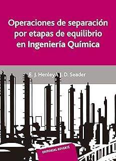 OPERACIONES DE SEPARACIÓN POR ETAPAS DE EQUILIBRIO | 9788429179088 | HENLEY, ERNEST J. / SEADER, J. D.