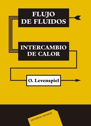 FLUJO DE FLUIDOS E INTERCAMBIO DE CALOR | 9788429179682 | LEVENSPIEL, OCTAVE