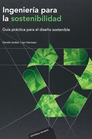 INGENIERÍA PARA LA SOSTENIBILIDAD | 9788429179781 | JONKER, GERALD / HARMSEN, JAN