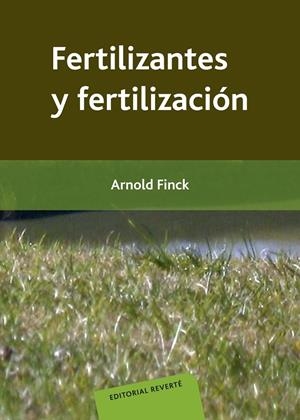 FERTILIZANTES Y FERTILIZACIÓN | 9788429110104 | FINCK, A.