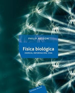 FÍSICA BIOLÓGICA | 9788429118377 | NELSON, PHILIP