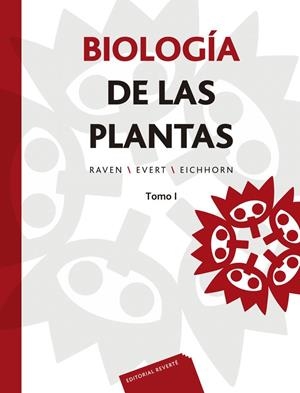BIOLOGÍA DE LAS PLANTAS I | 9788429118414 | RAVEN, P. H. / EVERT, R. F. / EICHHORN, S. E.