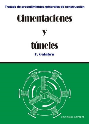 CIMENTACIONES Y TÚNELES | 9788429120332 | GALABRU, PAUL