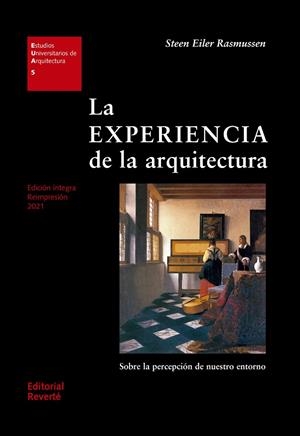 EXPERIENCIA DE LA ARQUITECTURA, LA | 9788429121056 | RASMUSSEN, STEEN EILER