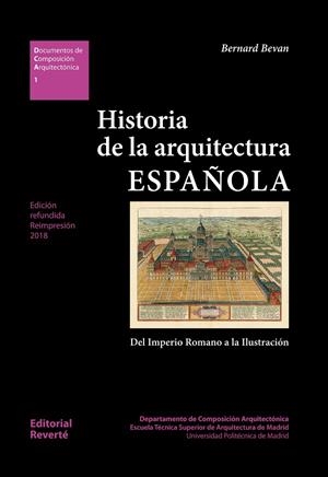 HISTORIA DE LA ARQUITECTURA ESPAÑOLA | 9788429123012 | BEVAN, BERNARD