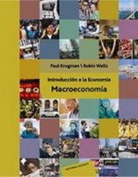 INTRODUCCIÓN A LA ECONOMÍA. MACROECONOMÍA | 9788429126327 | KRUGMAN, PAUL R.