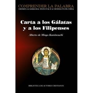 CARTA A LOS GALATAS Y A LOS FILIPENSES | 9788422024101 | MINGO KAMINOUCHI, ALBERTO