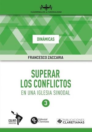 SUPERAR LOS CONFLICTOS EN UNA IGLESIA SINODAL | 9788479668235 | ZACCARIA, FRANCESCO