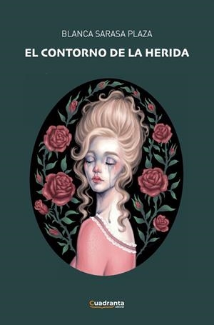 CONTORNO DE LA HERIDA, EL | 9791387773458 | SARASA PLAZA, BLANCA