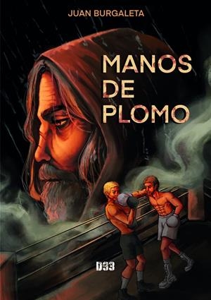 MANOS DE PLOMO | 9788419997869 | BURGALETA, JUAN