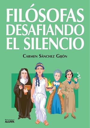 FILÓSOFAS DESAFIANDO EL SILENCIO | 9791399062571 | SANCHEZ GIJON, CARMEN