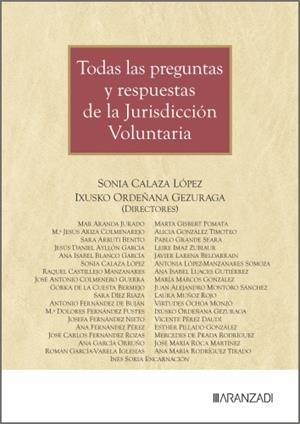 TODAS LAS PREGUNTAS Y RESPUESTAS DE LA JURISDICCIÓN VOLUNTARIA | 9788410853041 | CALAZA, SONIA