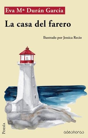 CASA DEL FARERO, LA | 9791399030549 | DURAN GARCIA, EVA Mª