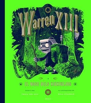 WARREN XIII 02. WARREN XIII I EL BOSC DELS XIUXIUEJOS | 9788447953288 | DEL RIO, TANIA