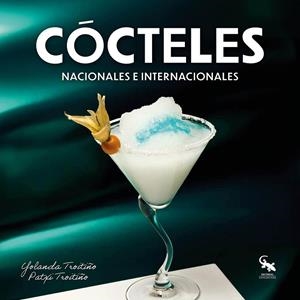 CÓCTELES | 9788410046924 | TROITIÑO, YOLANDA / TROITIÑO, PATXI