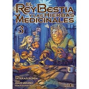 REY BESTIA Y LAS HIERBAS MEDICINALES 03, EL | 9791387981631 | KONDA, TATSUKAZU / KANO, ASAHI