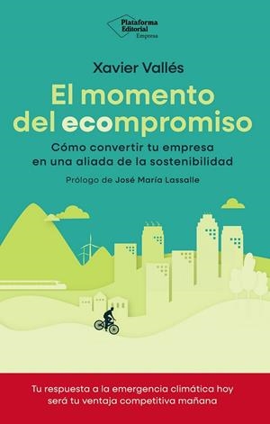 MOMENTO DEL ECOMPROMISO, EL | 9791387813178 | VALLÉS, XAVIER