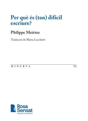 PER QUÈ ÉS (TAN) DIFÍCIL ESCRIURE? | 9791399004519 | MEIRIEU, PHILIPPE / LUCCHETTI, MARIA
