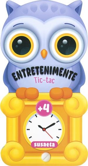 ENTRETENIMENTE. TIC TAC + 4 AÑOS | 9788410845558 | SUSAETA EDICIONES