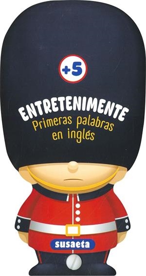 ENTRETENIMENTE. PRIMERAS PALABRAS EN INGLÉS + 5 AÑOS | 9788410845572 | SUSAETA EDICIONES