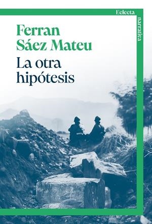 OTRA HIPÓTESIS, LA | 9791387933029 | SÁEZ MATEU, FERRAN