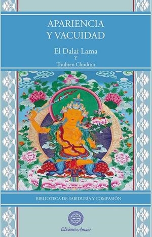 APARIENCIA Y VACUIDAD | 9788495094995 | DALAI LAMA / CHODRON, THUBTEN