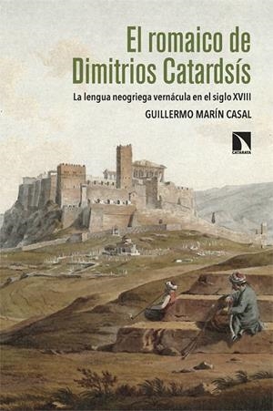 ROMAICO DE DIMITRIOS CATARDSIS, EL | 9788410674479 | MARIN CASAL, GUILLERMO