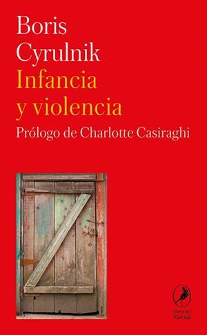 INFANCIA Y VIOLENCIA | 9788412990768 | CYRULNIK, BORIS