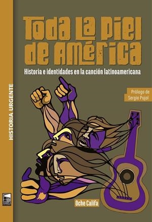 TODA LA PIEL DE AMÉRICA | 9789878230634 | CALIFA, OCHE