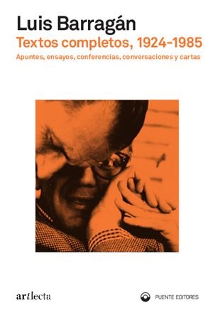 TEXTOS COMPLETOS, 1924-1985 | 9791399014365 | BARRAGAN, LUIS
