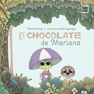 CHOCOLATE DE MARIANA, EL | 9791387821241 | GOMEZ, SARITA