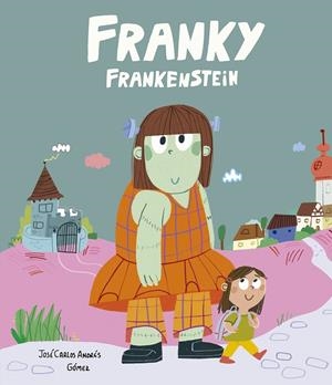 FRANKY FRANKENSTEIN (ED. EN CATALÀ) | 9791387834517 | GOMEZ / ANDRES, JOSE CARLOS
