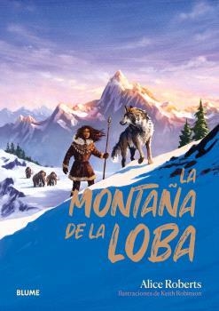 LOBA 02. LA MONTAÑA DE LA LOBA | 9788410469792 | ROBERTS, ALICE