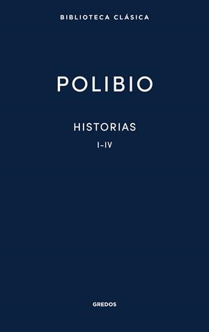 HISTORIAS. LIBROS I-IV | 9788424999032 | POLIBIO