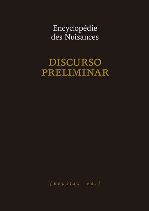 DISCURSO PRELIMINAR | 9788410476332 | ENCYCLOPÉDIE DES NUISANCES