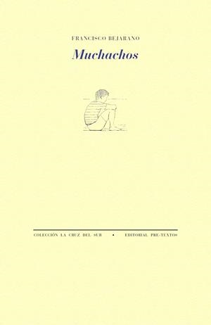 MUCHACHOS | 9788410309784 | BEJARANO, FRANCISCO