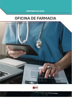 OFICINA DE FARMACIA | 9791387965082 | VILLOLDO, SANTIAGO
