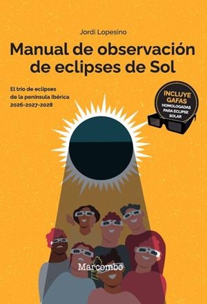 MANUAL DE OBSERVACION DE ECLIPSES DE SOL | 9788426740823 | LOPESINO CORRAL, JORDI